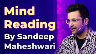 Maheshwari Sandeep Reading Mind By Mp4 Video Download & Mp3 Download