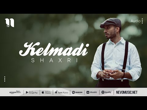 Shaxri - Kelmadi (audio 2022)