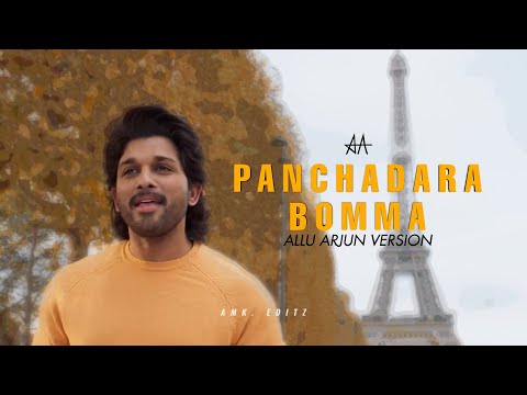 Panchadara Bomma Song Allu Arjun Version | AMK EDITZ ||