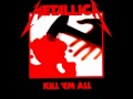 Metallica- no remorse + Lyrics [Kill em all] 