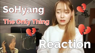 Musical Actress reacts to 소향 SoHyang - 오직 단하나 The only thing MV Reaction | VERA