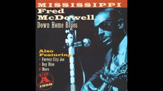 Mississippi Fred McDowell - Woke Up This Morning With My Mind On Jesus