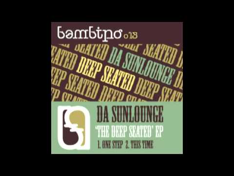 Da Sunlounge - One Step