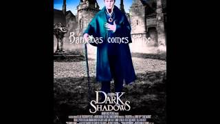 [dark shadows score] Barnabas comes home