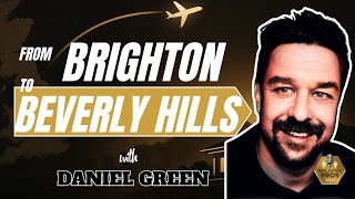 From Brighton-Beverly Hills:Daniel Green’s Path-High-End Homebuilding,GC Scale & Owner’s Rep Lesson