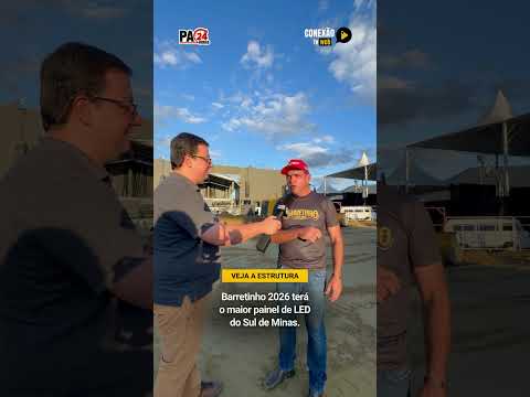 Barretinho 2026 terá o maior painel de LED do Sul de Minas.
