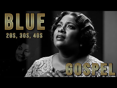 Rare Recordings & Hidden Gems: Classic Gospel from the 30s to 70s | Inspired by Mahalia Jackson