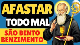 Benzimento de São Bento para afastar todo o mal de sua vida com o Salmo 91