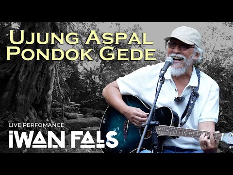 IWAN FALS - Ujung Aspal Pondok Gede (Live Perfomance)