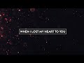 When I Lost My Heart To You (Hallelujah) - Lyric video - Hillsong United Album Empires 2015