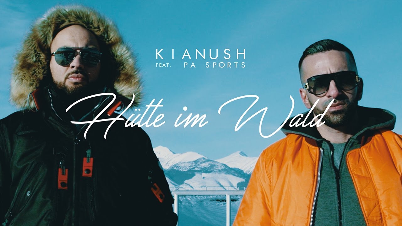 KIANUSH - Hütte im Wald - KIANUSH Musikvideo