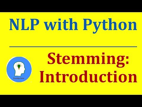 Stemming | Natural Language Processing with Python and NLTK