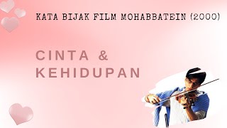 Download lagu Qoute Film Mohabbatein (2000) Cinta & Kehidupan mp3 Download lagu Qoute Film Mohabbatein (2000) Cinta & Kehidupan mp3