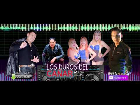 LOS DUROS DEL CAÑAR MEGA MIX 2019 BAILABLES MAGA TV
