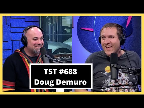 Doug Demuro - TST Podcast #688