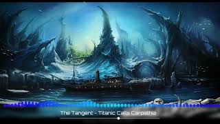 Music video thumbnail preview for The Tangent - Titanic Calls Carpathia by The Tangent