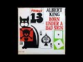 Albert King – Down Don't Bother Me