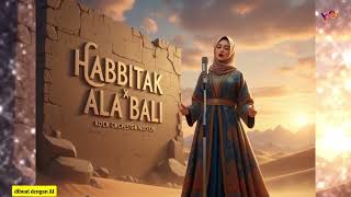 Download lagu HABBITAK X ALA BALI ROCK ORCHESTRA mp3