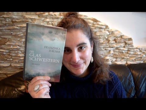 Buchempfehlung | DIE GLASSCHWESTERN von Franziska Hauser