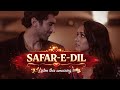 SAFAR E DIL SOULFUL LOFI REVERB GULUNA MUSIC HOW AMAZING LOVE IS ️