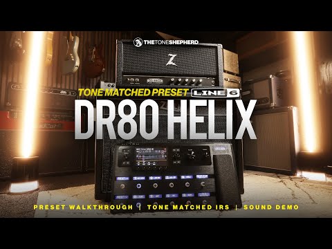 Line 6 HELIX DR80 // Dr. Z Z-80 // Preset-Übersicht