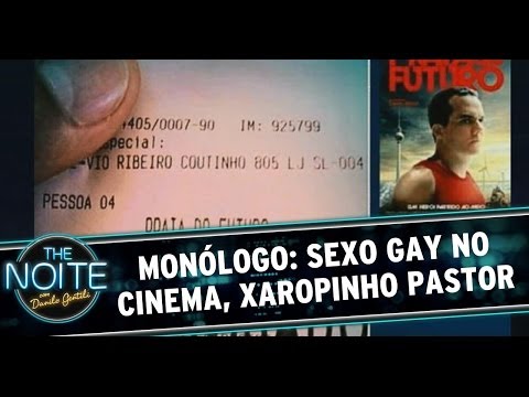 Monólogo (28/05/14): aviso de sexo gay no ingresso do cinema, xaropinho pastor