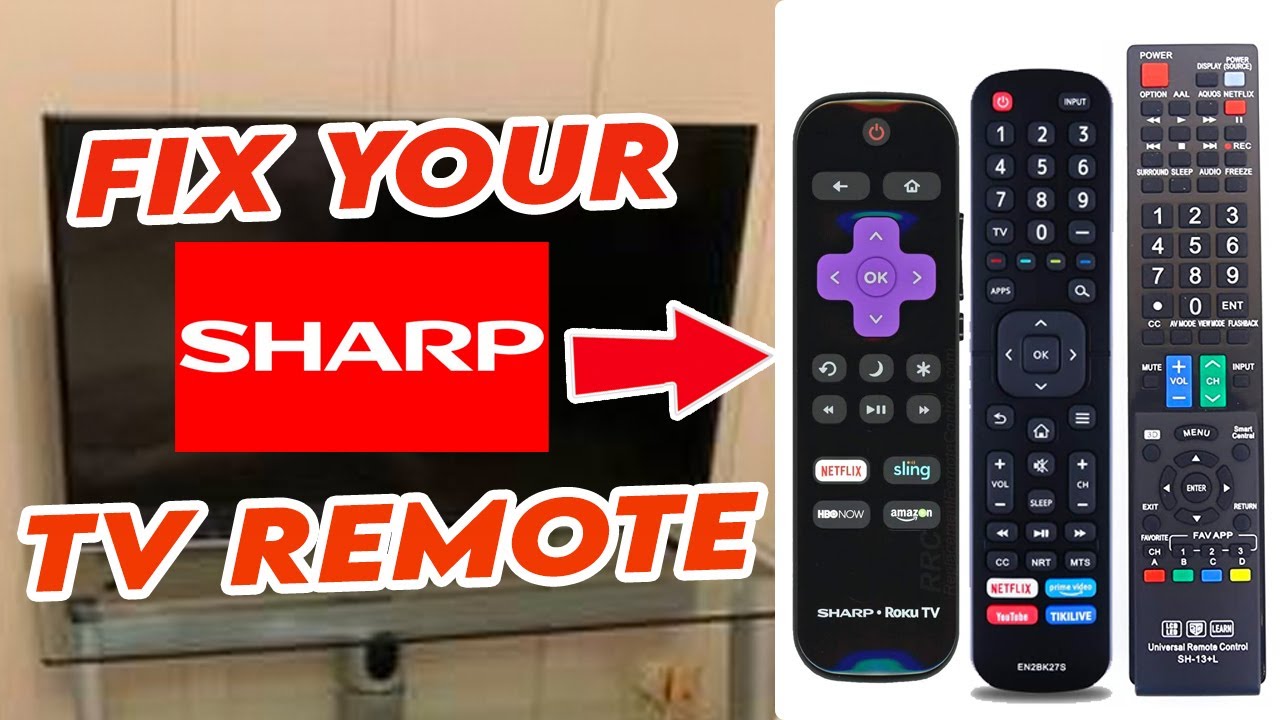 How To Fix Your Sharp TV Remote Control That is Not Working