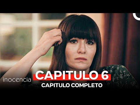 Inocencia Capitulo Largo 6 (Doblado en Español)