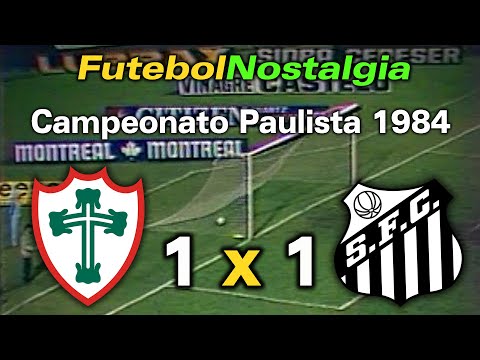 Portuguesa 1 x 1 Santos - 25-08-1984 ( Campeonato Paulista )