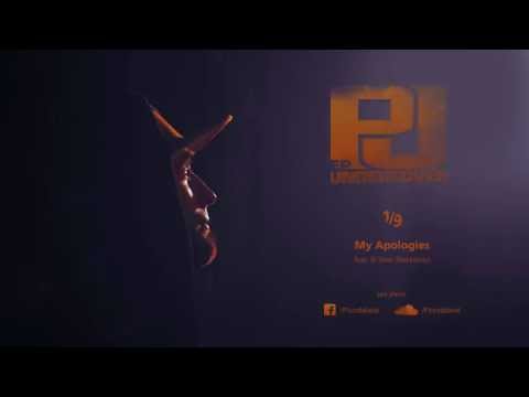 01. PJ - My Apologies feat. Ill Tone (Blacktivity) | UNDERCOVER EP