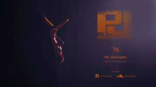 01. PJ - My Apologies feat. Ill Tone (Blacktivity) | UNDERCOVER EP