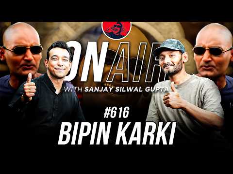 On Air With Sanjay #616 - Bipin Karki