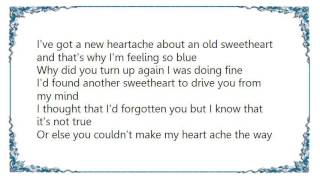 Webb Pierce - I've Got a New Heartache Lyrics