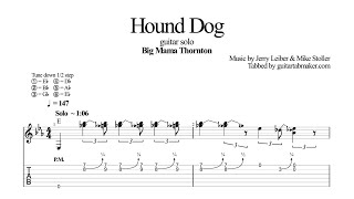 Big Mama Thornton - Hound Dog solo TAB - guitar solo tabs (PDF + Guitar Pro)