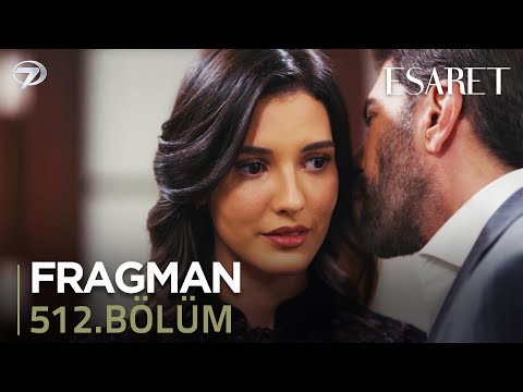 Esaret Dizisi 512. Bölüm Fragmanı - 12 Mayıs Pazartesi Kanal 7