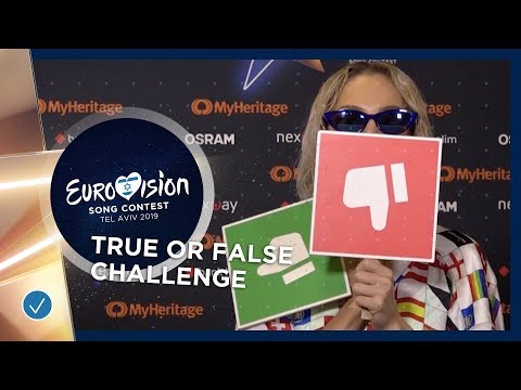 Eurovision Challenge: True Or False - Eurovision 2019
