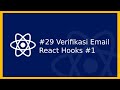 React Tutorial 45 ReactJS Email Verification Dan Register User Part 1 Tutorial ReactJS Indonesia