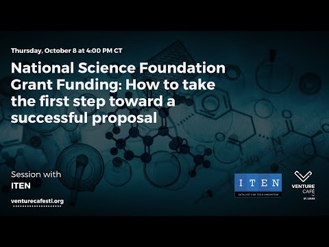 National Science Foundation Grant Funding  How to take the 1st step toward a successful proposal