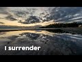 I Surrender