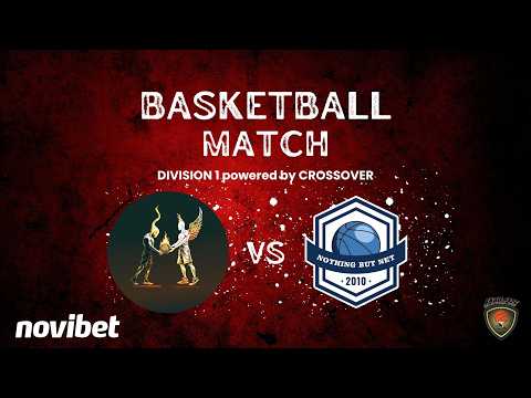 Atlasbasket - Division 1 - 15th Round - HEROES & VILLAINS vs NOTHING BUT NET