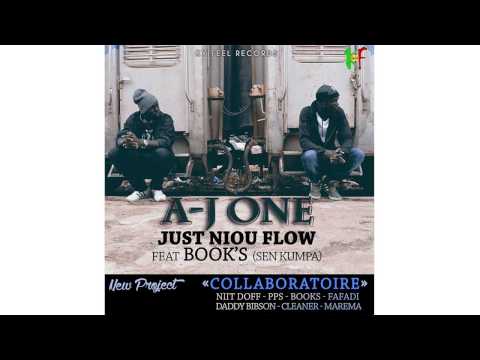 A-J One - Just Niou Flow ft. Books Sen Kumpe
