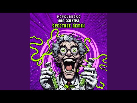 Mad Scientist (Spectree Remix)