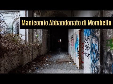 QUESTO POSTO FA PAURA - Manicomio abbandonato di Mombello