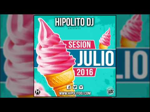 04.Hipolito Dj - Sesion Julio 2016
