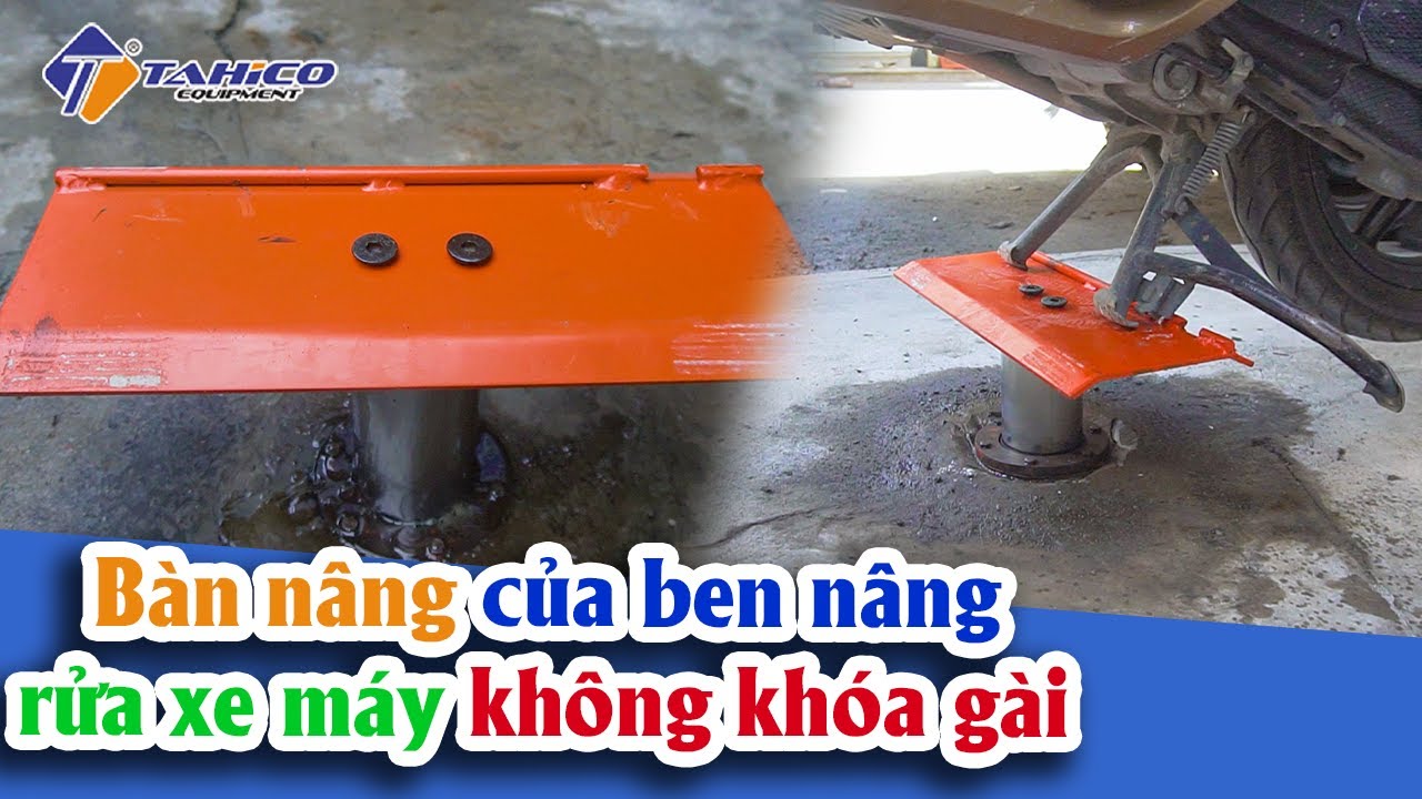 Bàn nâng của ben nâng rửa xe máy không khóa gài 17