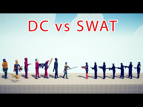 DC Team vs SWAT Team - Totally Accurate Battle Simulator TABS