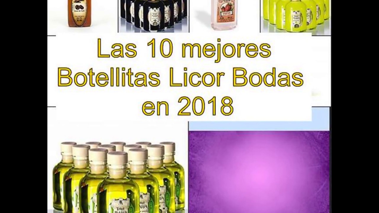 Watch Las 10 mejores Botellitas Licor Bodas en 2018 Now Las 10 mejores Botellitas Licor Bodas en 2018
