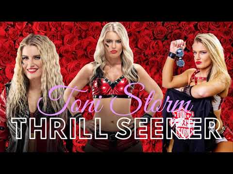Toni Storm - Thrill Seeker (Official 1st Theme)