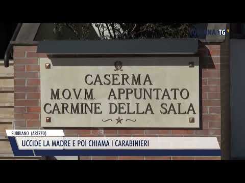 2022-10-14 SUBBIANO  (AREZZO) - UCCIDE LA MADRE E POI CHIAMA I CARABINIERI
