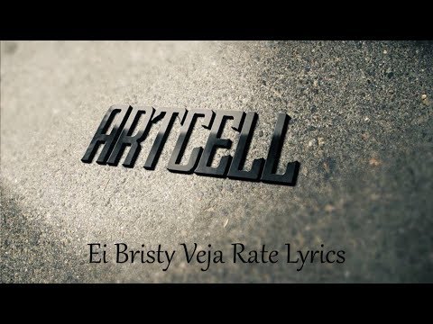 Artcell - Ei Bristy Veja Rate Lyrics